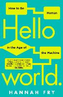 Hannah Fry – Hello World