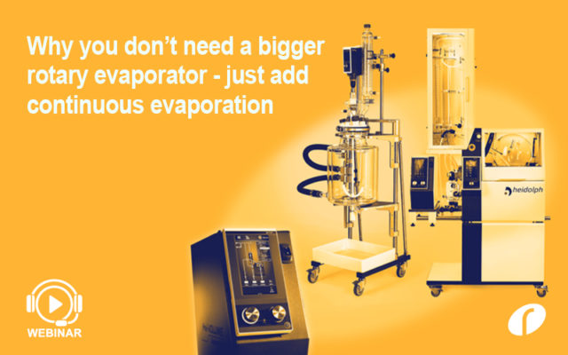 Why you dont need a bigger rotary evaporator - On Demand