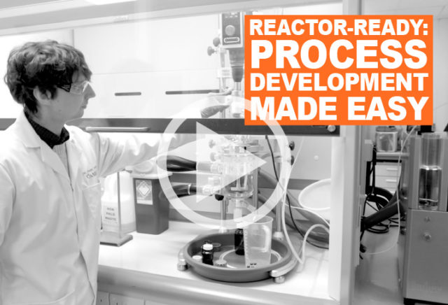 Reactor-ready- Process development made easy