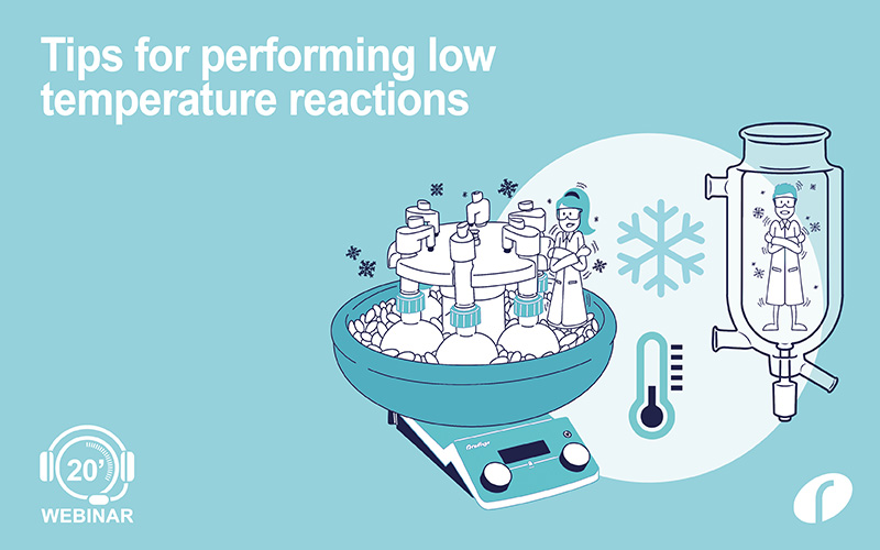 Webinar #45 - Tips for performing low temperature reactions - Website OD